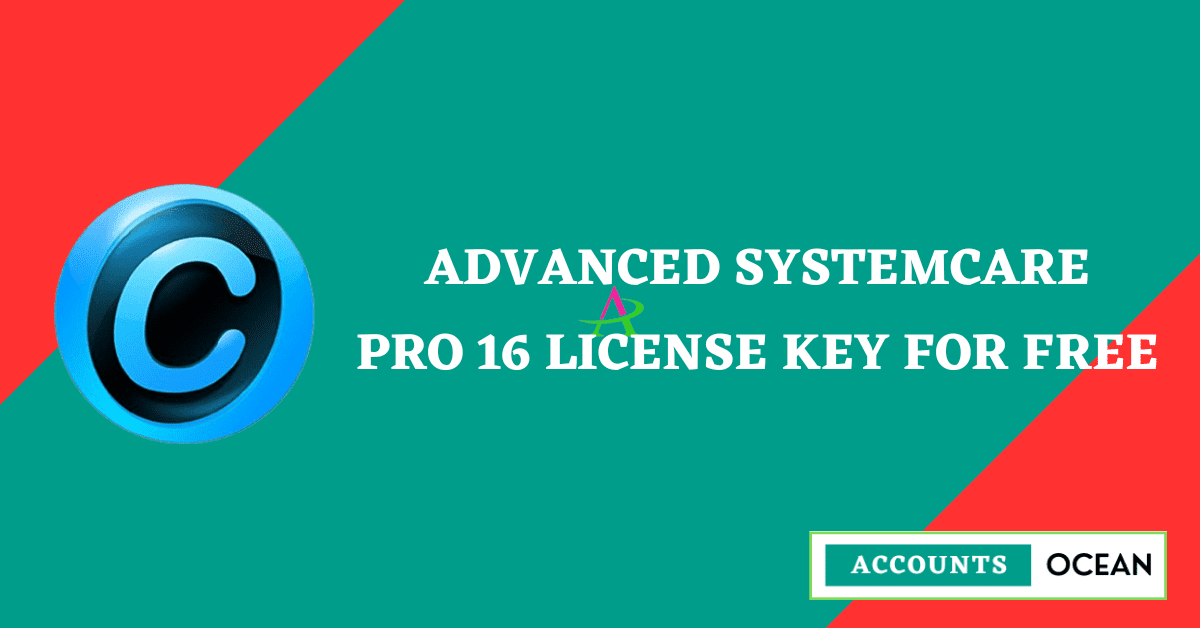 Advanced SystemCare PRO 16 License Key for Free