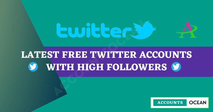 Latest Free Twitter Accounts With High Followers