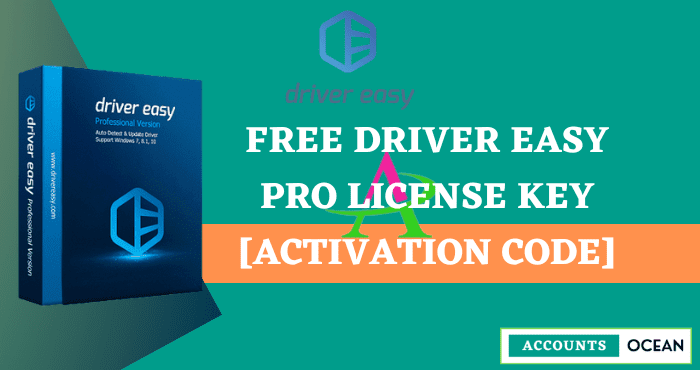 Free Driver Easy Pro License Key [Activation Code]