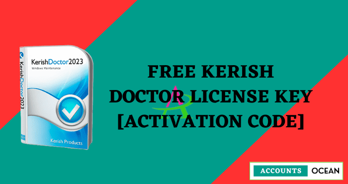 Free Kerish Doctor License Key [Activation Code]