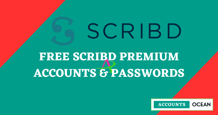 Free Scribd Premium Accounts & Passwords