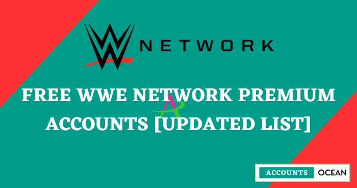 Free WWE Network Premium Accounts [Updated List]